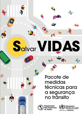 Livro: Salvar VIDAS - Pacote de medidas técnicas para a segurança no trânsito